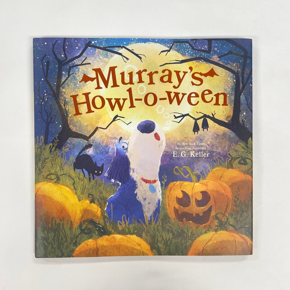 Murray’s Howl-O-Ween Halloween Picture Book E.G. Keller Abrams Books Hardcover